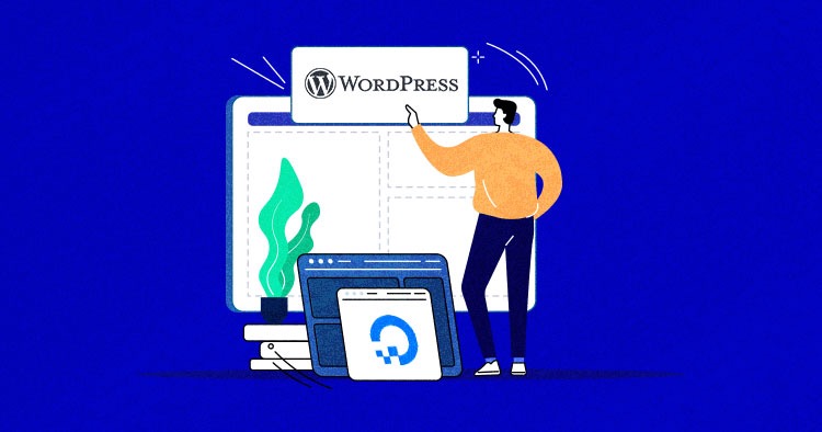 DigitalOcean WordPress Hosting: The Ultimate Guide